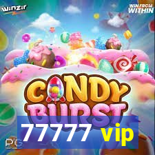 77777 vip
